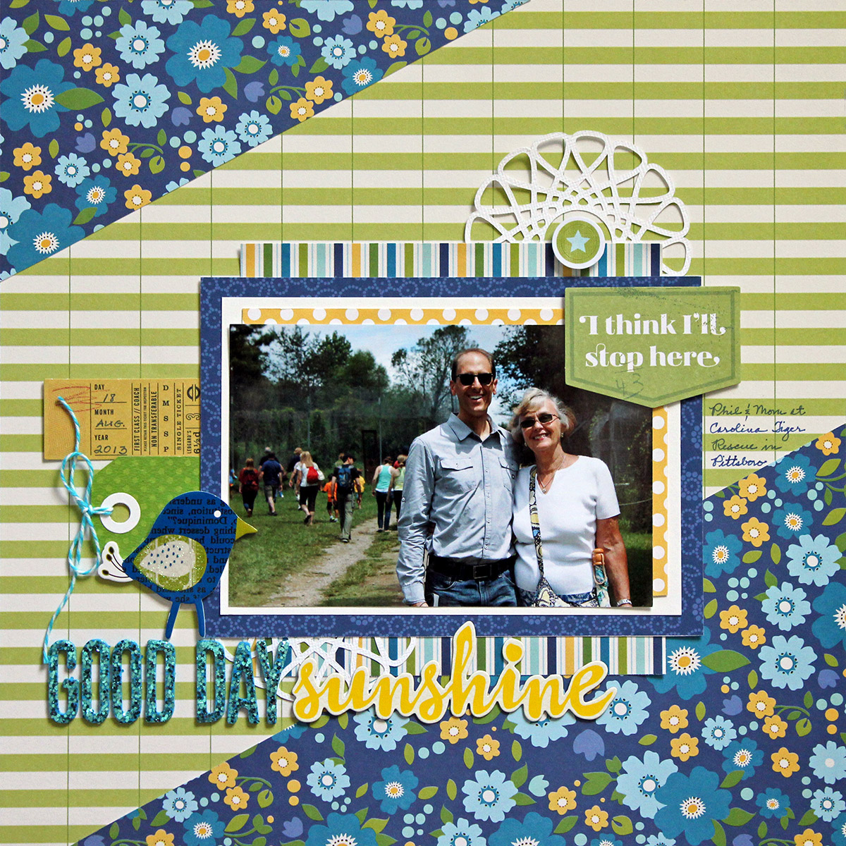 Good day sunshine is a one-photo scrapbook layout based on the May 1 2016 Stuck?! Sketches sketch.